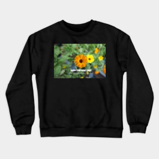 Happy birthday brother greeting Crewneck Sweatshirt